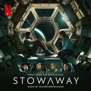 Stowaway (Music from the Netflix Film)