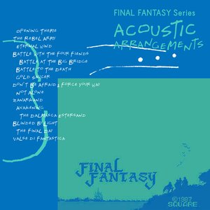 Final Fantasy Series Acoustic Arrangements