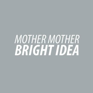 Bright Idea - Single