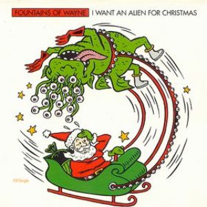 I Want an Alien for Christmas