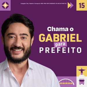 Chama o Gabriel Para Prefeito - Single