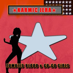 Zombies Blood & Go-Go Girls