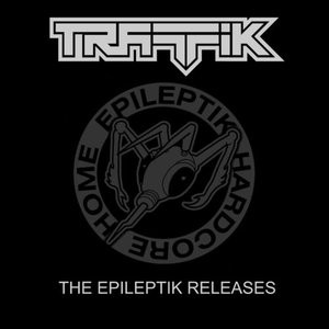 The Epileptik Releases 2001-2003