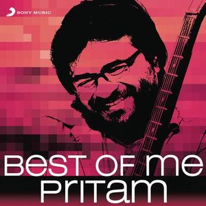 Best Of Me Pritam