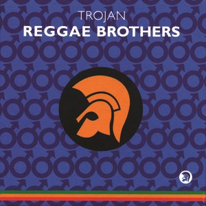 Trojan Reggae Brothers