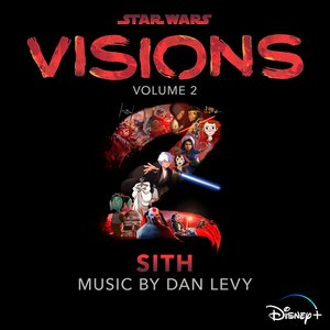 Star Wars: Visions, Vol. 2 – Sith (Original Soundtrack) - EP