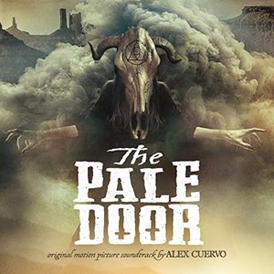 The Pale Door (Original Motion Picture Soundtrack)