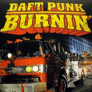 Daft Punk - Burnin