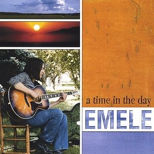 Emele - A Time In The Day