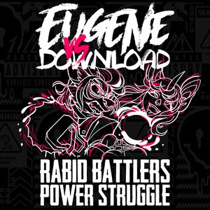 Immagine per 'RABID BATTLERS POWER STRUGGLE'