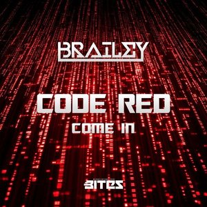 Code Red / Come In