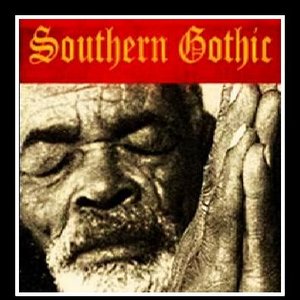 Southern Gothic