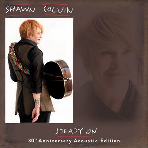 Steady On (30th Anniversary Acoustic Edition)