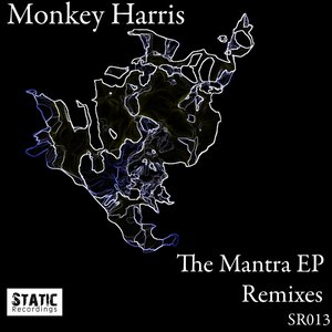 The Mantra EP Remixes