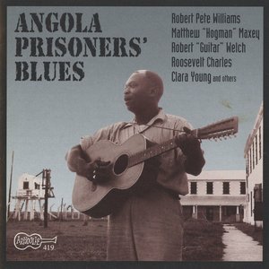 Angola Prisoners' Blues