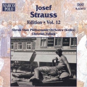 STRAUSS, Josef: Edition - Vol. 12