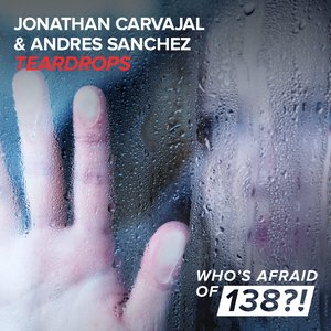 Teardrops (feat. Andres Sanchez) - Single