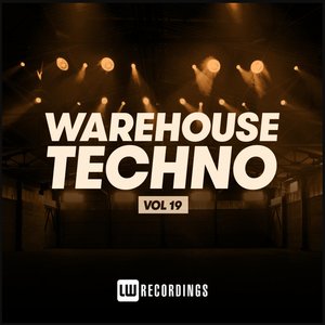 Warehouse Techno, Vol. 19