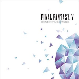 FINAL FANTASY V ORIGINAL SOUNDTRACK REVIVAL DISC