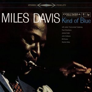Kind Of Blue (Legacy Edition)