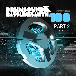 Drumsound & Bassline Smith Present: TECH 100, Pt. 2