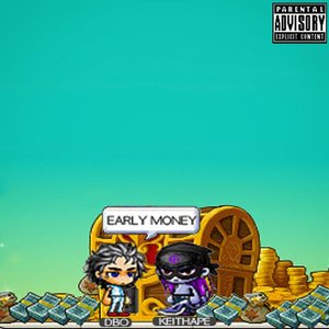 Early Money