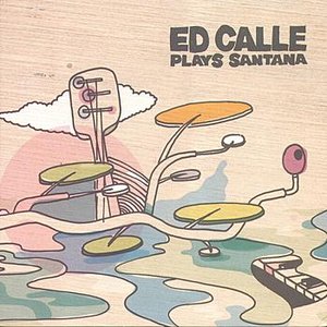 Ed Calle Plays Santana