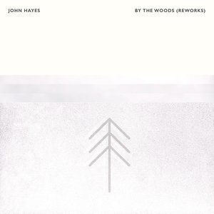 By The Woods (Reworks)