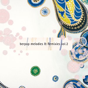 berpop melodies & Remixies vol.2