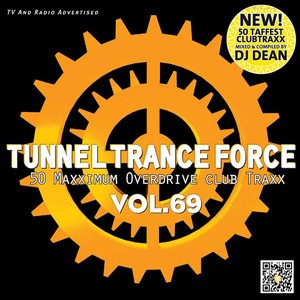 Tunnel Trance Force Vol. 69