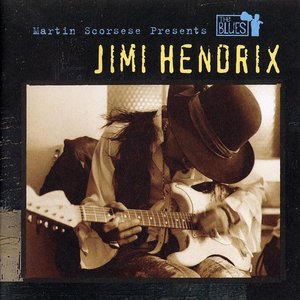 Martin Scorsese Presents The Blues: Jimi Hendrix