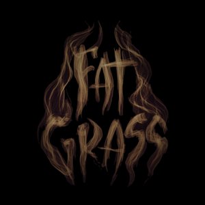Fat Grass