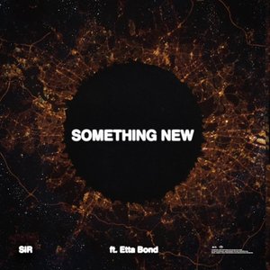 Something New (feat. Etta Bond)