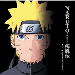 NARUTO-ナルト- 疾風伝　オリジナル・サウンドトラック