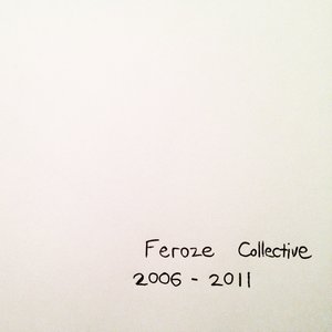 Feroze Collective