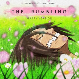 The Rumbling (From "Attack on Titan") Happy Version [Remix]