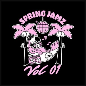 Spring Jamz Vol 1