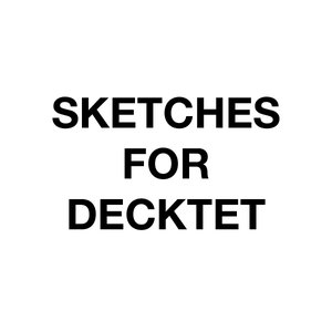 Avatar for Sketches For Decktet