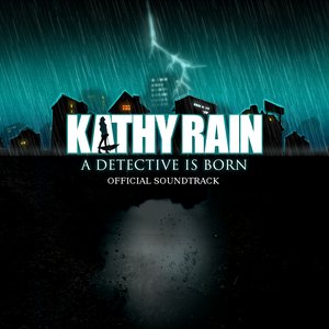 Kathy Rain Original Soundtrack