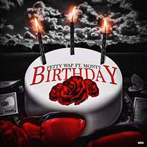 Birthday (feat. Monty) - Single