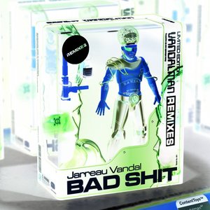 Bad Shit (Remixes)