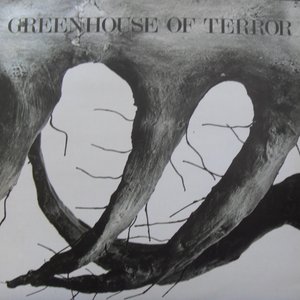 Greenhouse of Terror