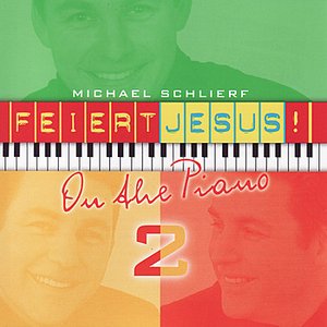 “Feiert Jesus ! - On the Piano 2”的封面