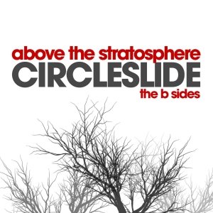 Above The Stratosphere: The "B" Sides