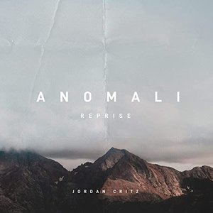 Anomali (Reprise)