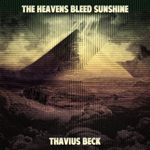 The Heavens Bleed Sunshine