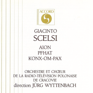 Aion / Pfhat / Konx-Om-Pax (Orchestre et Chœur de la Radio-Télévision Polonaise de Cracovie feat. conductor: Jürg Wyttenbach) cover
