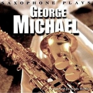 Saxophone Plays George Michael