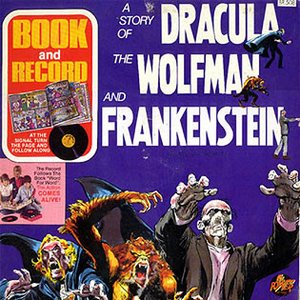 A Story Of Dracula, The Wolfman And Frankenstein