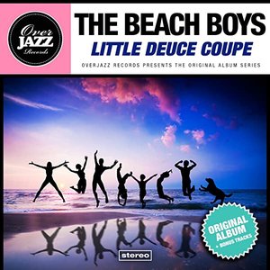 Little Deuce Coupe (Original Album Plus Bonus Tracks)